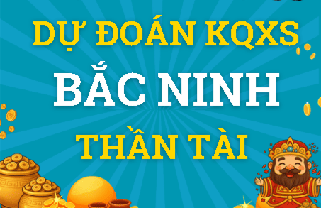 Dự đoán Xổ Số Bắc Ninh Thứ 4 ngày 25/03/2026