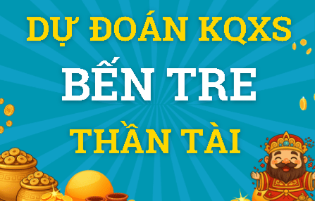 Dự đoán Xổ Số Bến Tre Thứ 3 ngày 24/03/2026