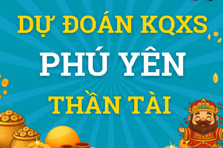 Dự đoán Xổ Số Phú Yên Thứ 2 ngày  23/03/2026