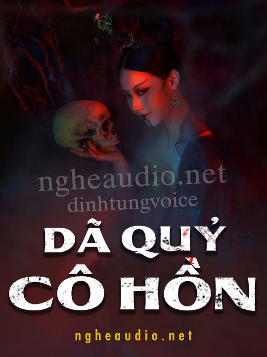 Dã Quỷ Cô Hồn