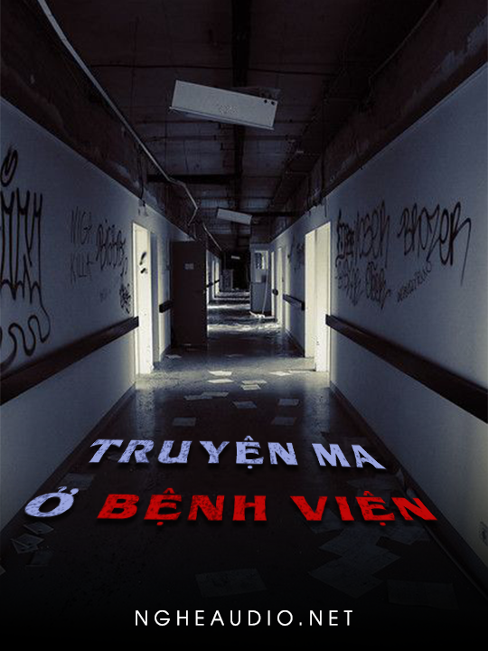 Truyện Ma Ở Bệnh Viện